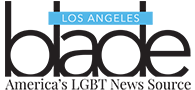 Los Angeles Blade:  LGBTQ News, Rights, Politics, Entertainment