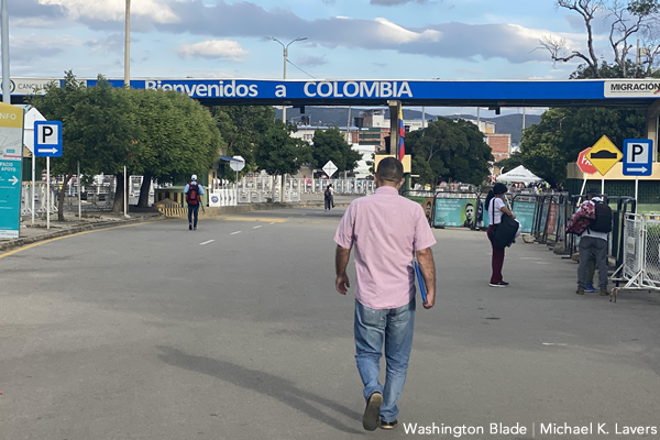 Welcome_to_Colombia_border_insert_c_Washington_Blade_by_Michael_K_Lavers