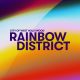 The Rainbow District