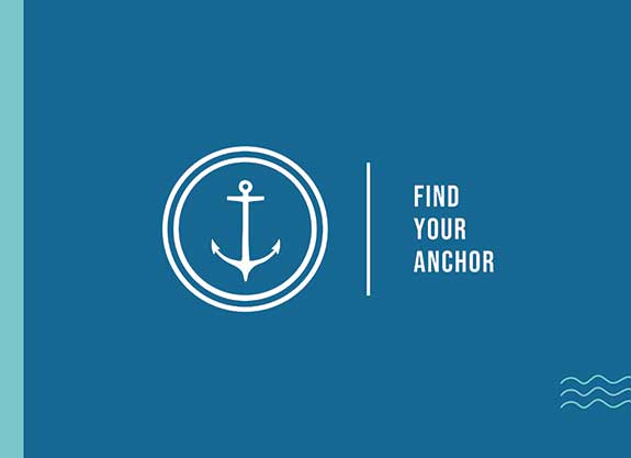 Find Your Anchor