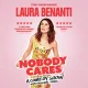 Laura Benanti Nobody Cares show